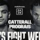 Regis Prograis Vs Jack Catterall Boxing Match