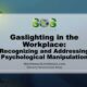 Workplace Gaslighting