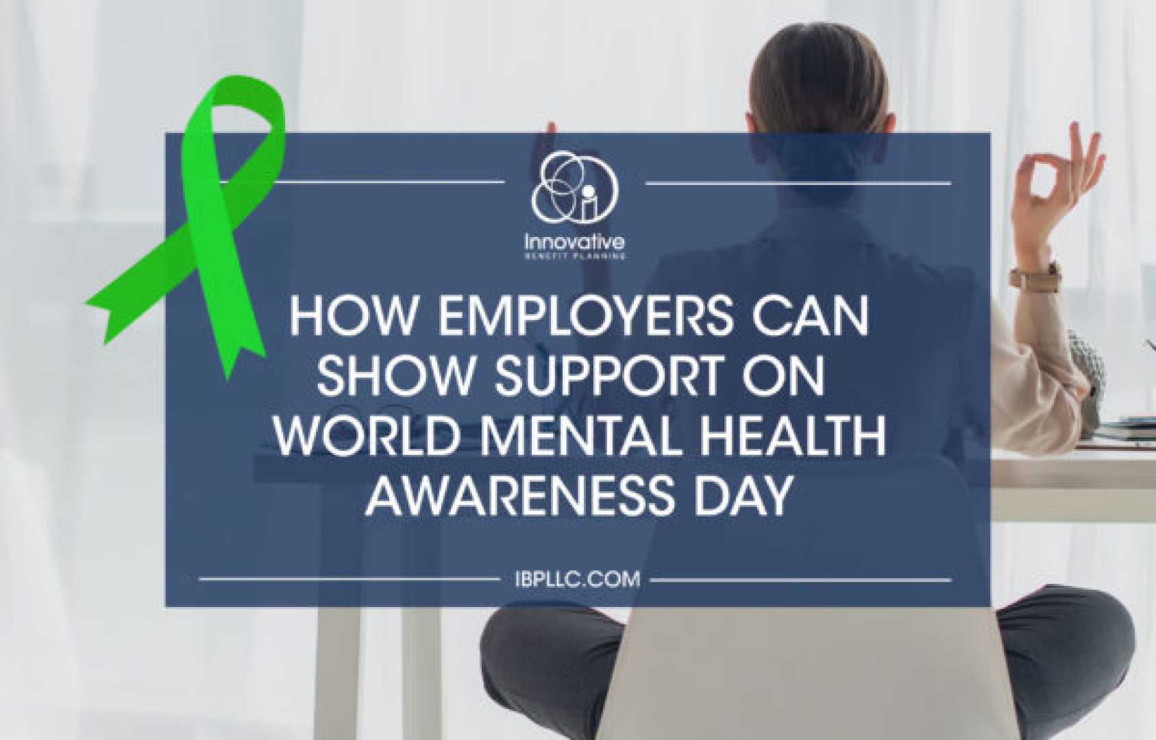 World Mental Health Day Workplace