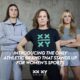 Xx Xy Athletics Campaign For Women's Sports