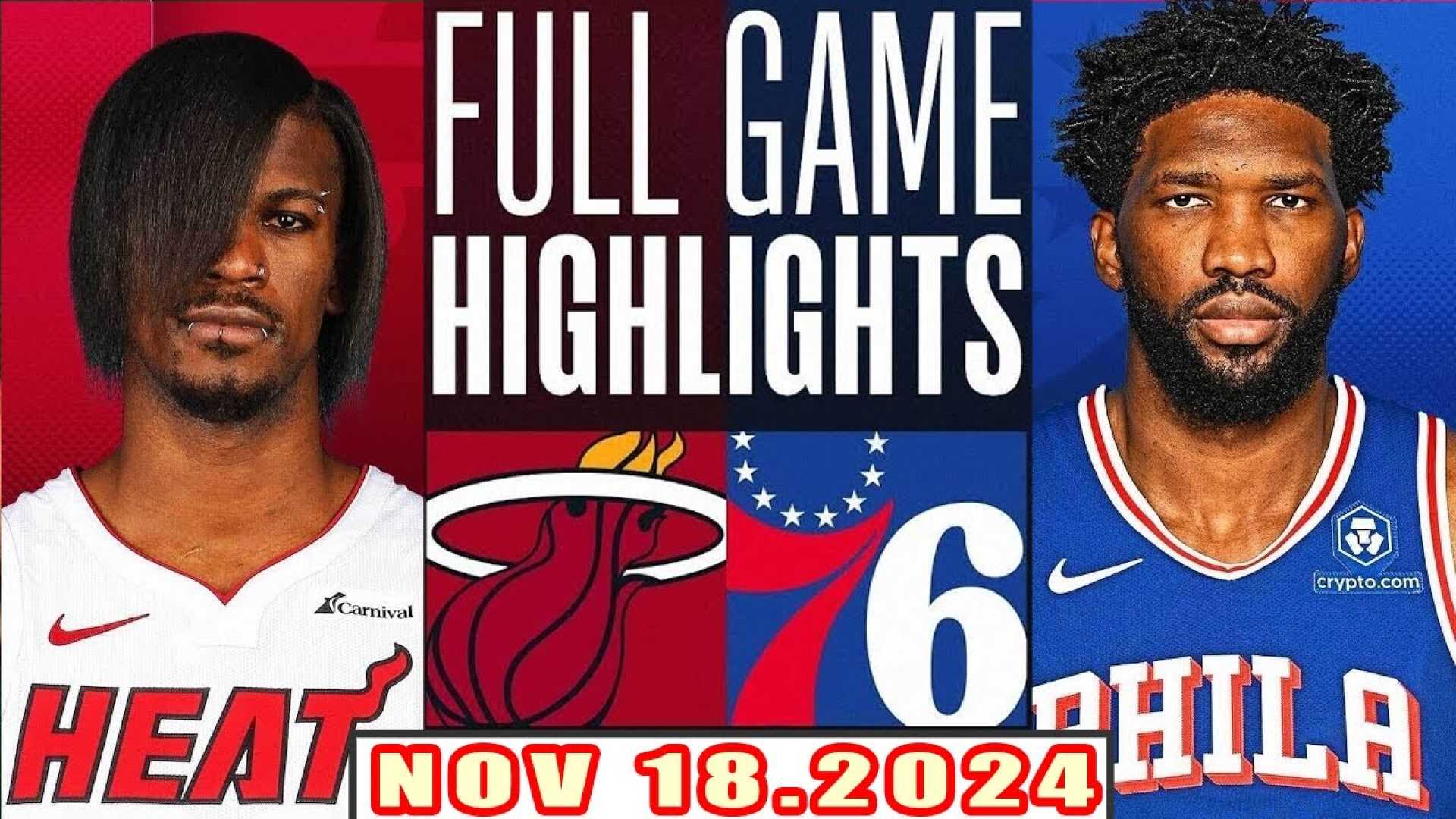 76ers Vs Heat Nba Game November 18 2024