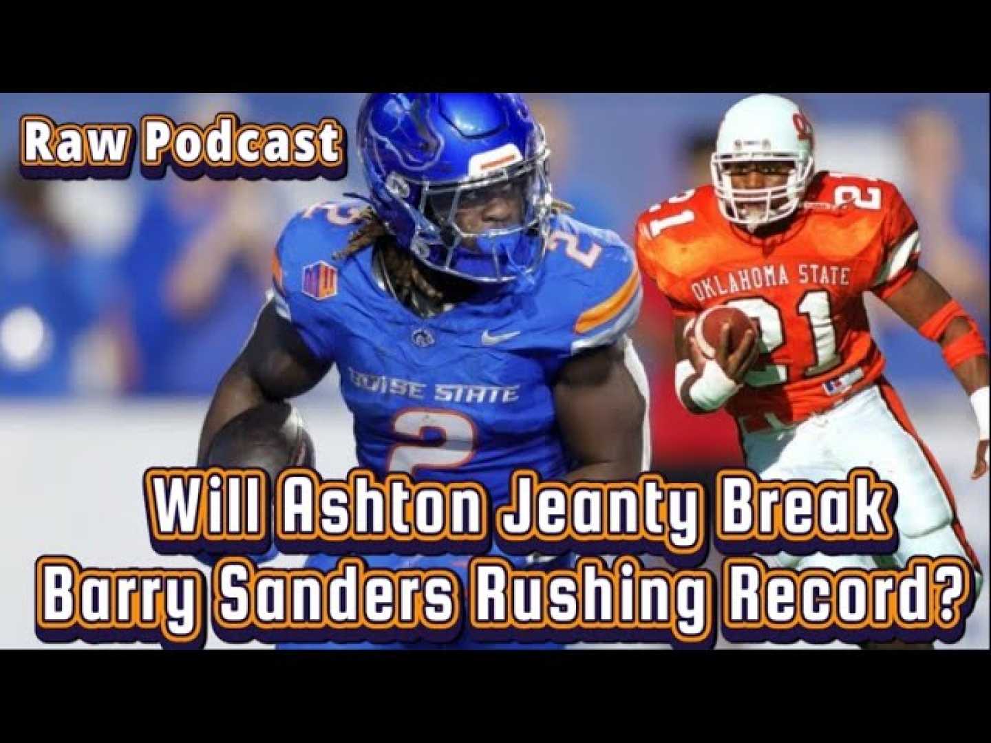 Ashton Jeanty And Barry Sanders Rushing Records Comparison