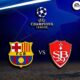 Barcelona Vs Brest Champions League Match