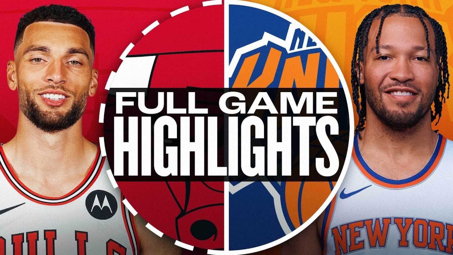 Chicago Bulls Vs New York Knicks November 13 2024 Game Highlights