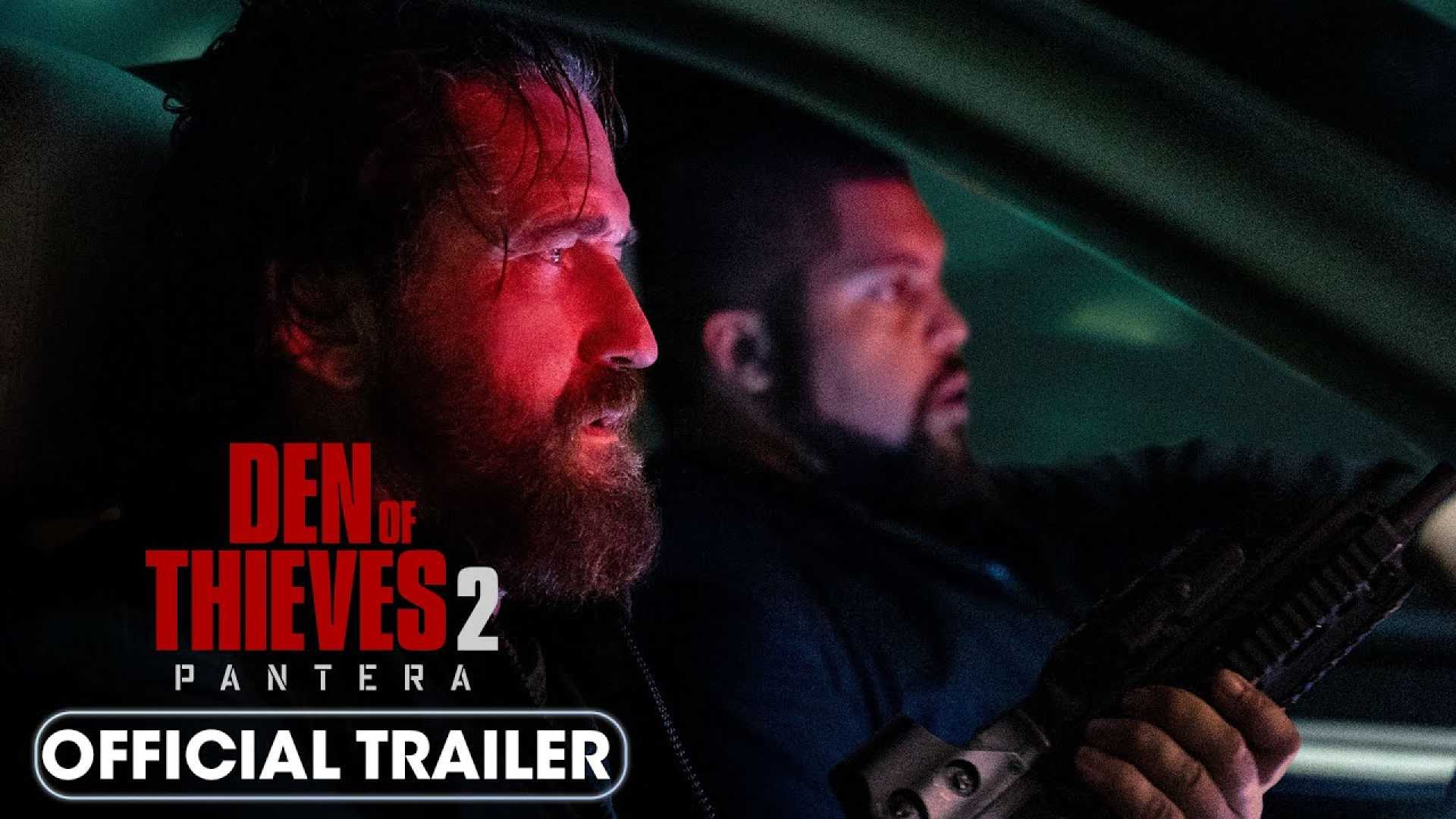 Den Of Thieves 2 Pantera Official Trailer