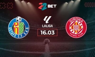 Getafe Vs Girona La Liga Match