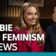 Greta Gerwig And Margot Robbie Discussing Barbie Movie Feminism