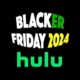 Hulu Black Friday 2024 Deals