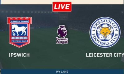 Ipswich Town Vs Leicester City Premier League Match