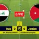 Iraq Vs Jordan Football Match World Cup 2026 Qualifiers