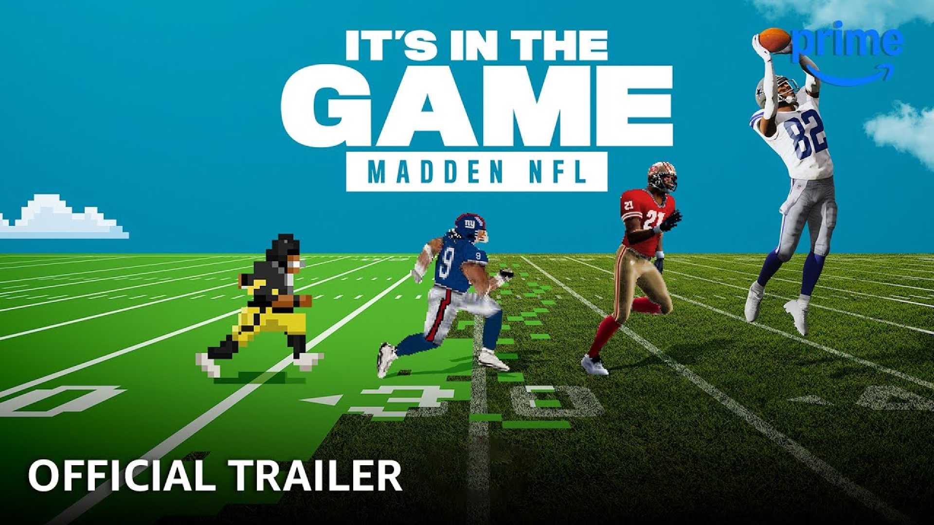 It's In The Game: Madden Nfl Docuseries Trailer