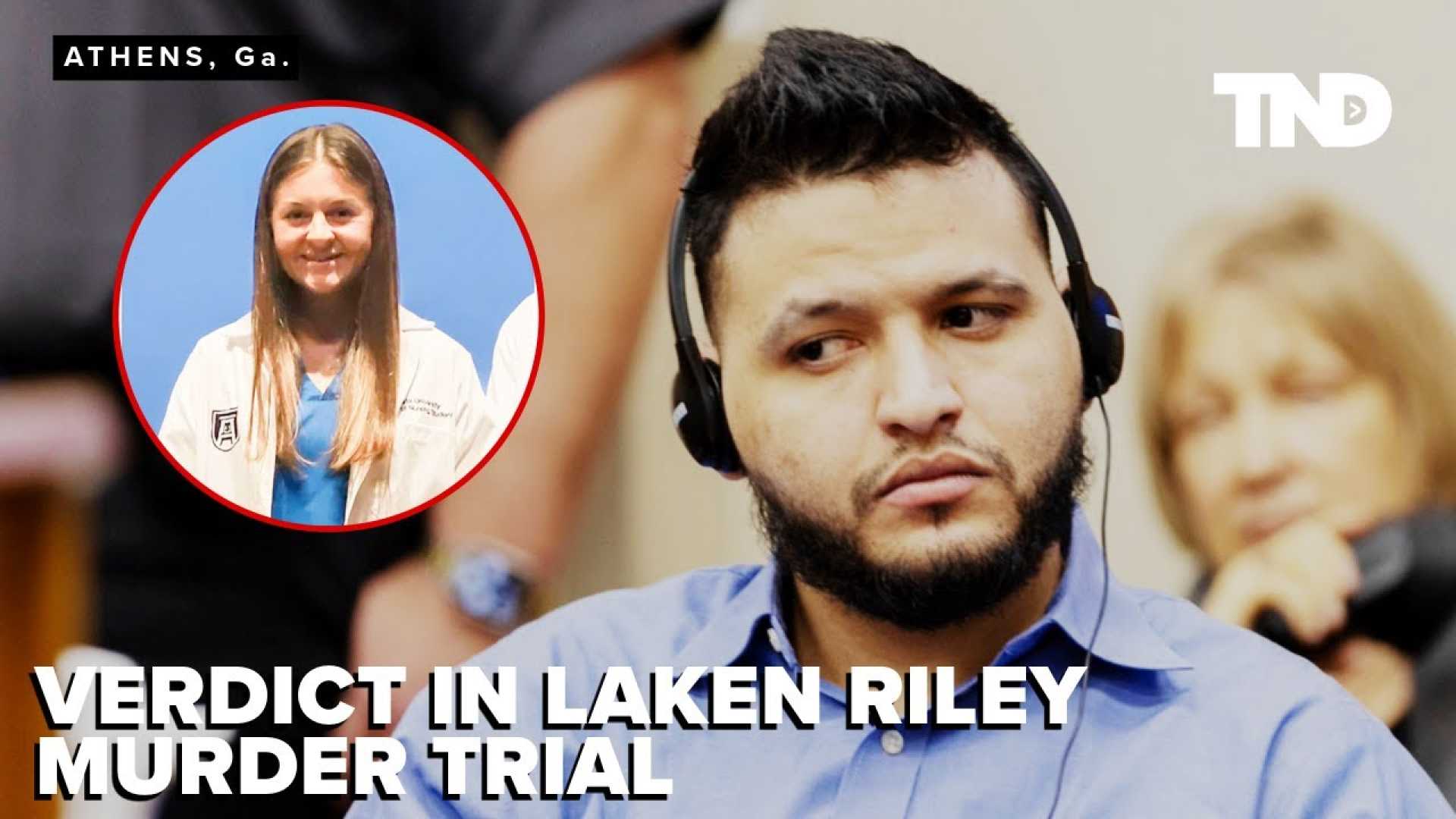 Laken Riley Murder Trial Verdict