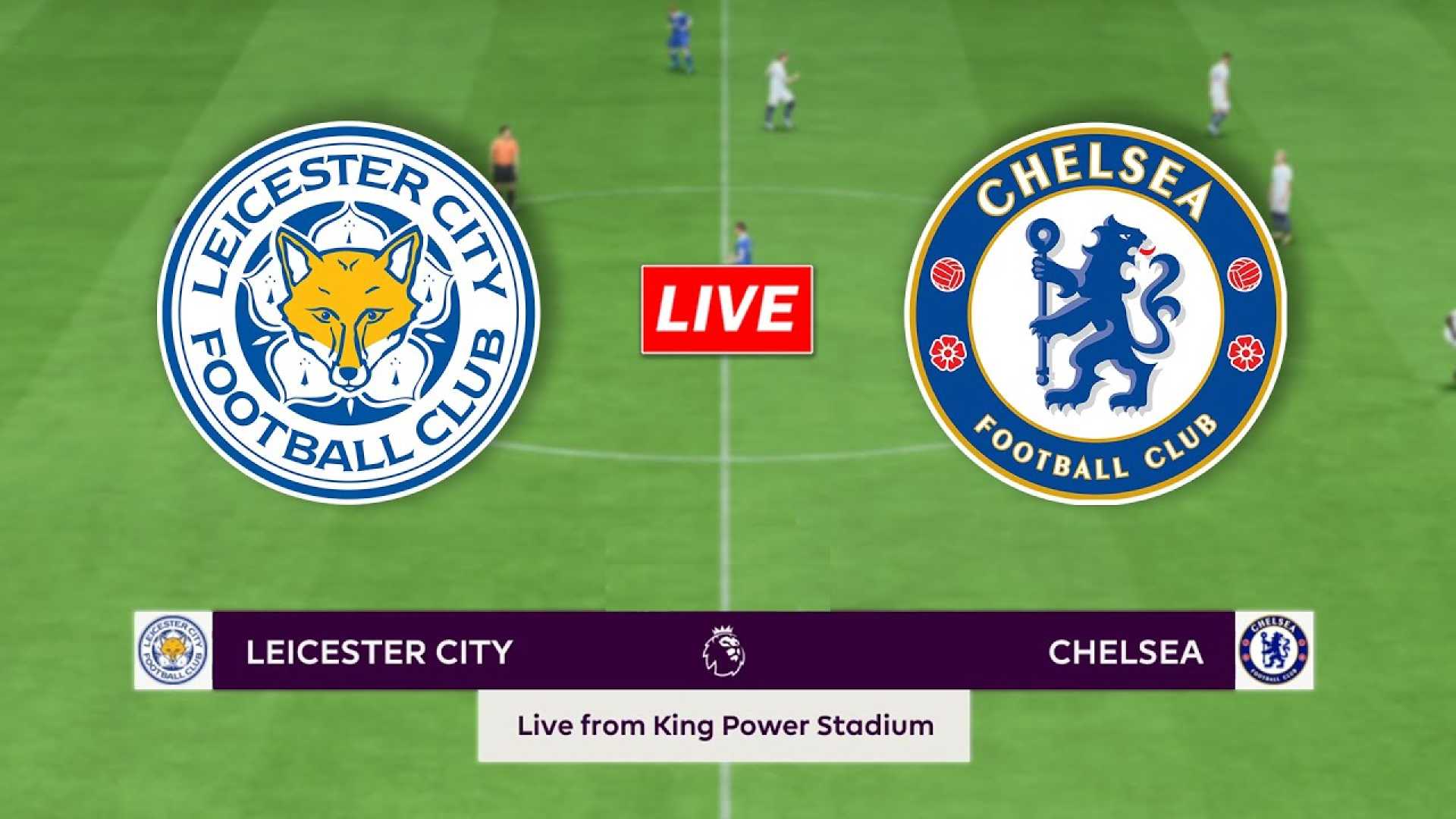 Leicester City Vs Chelsea Premier League Match