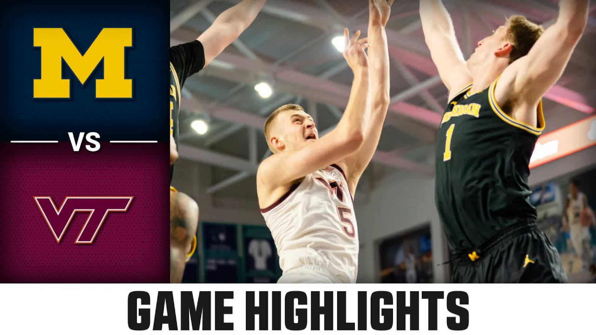 Michigan Vs Virginia Tech Basketball Game Highlights