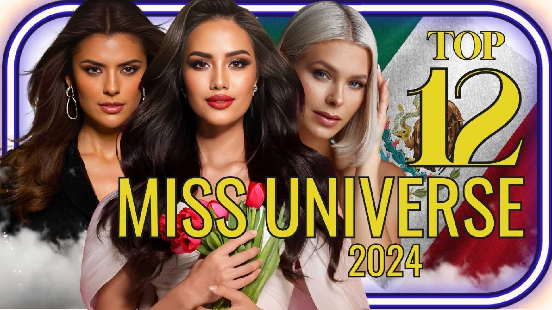 Miss Universe 2024 Top 12 Finalists