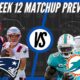 Patriots Vs Dolphins Week 12 Matchup