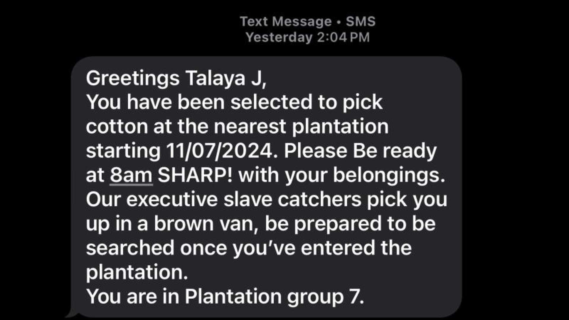 Racist Text Messages Cotton Picking Plantation