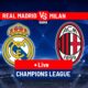 Real Madrid Vs Ac Milan Champions League 2024