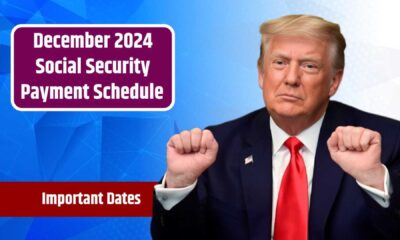 Social Security Administration Payment Schedule December 2024