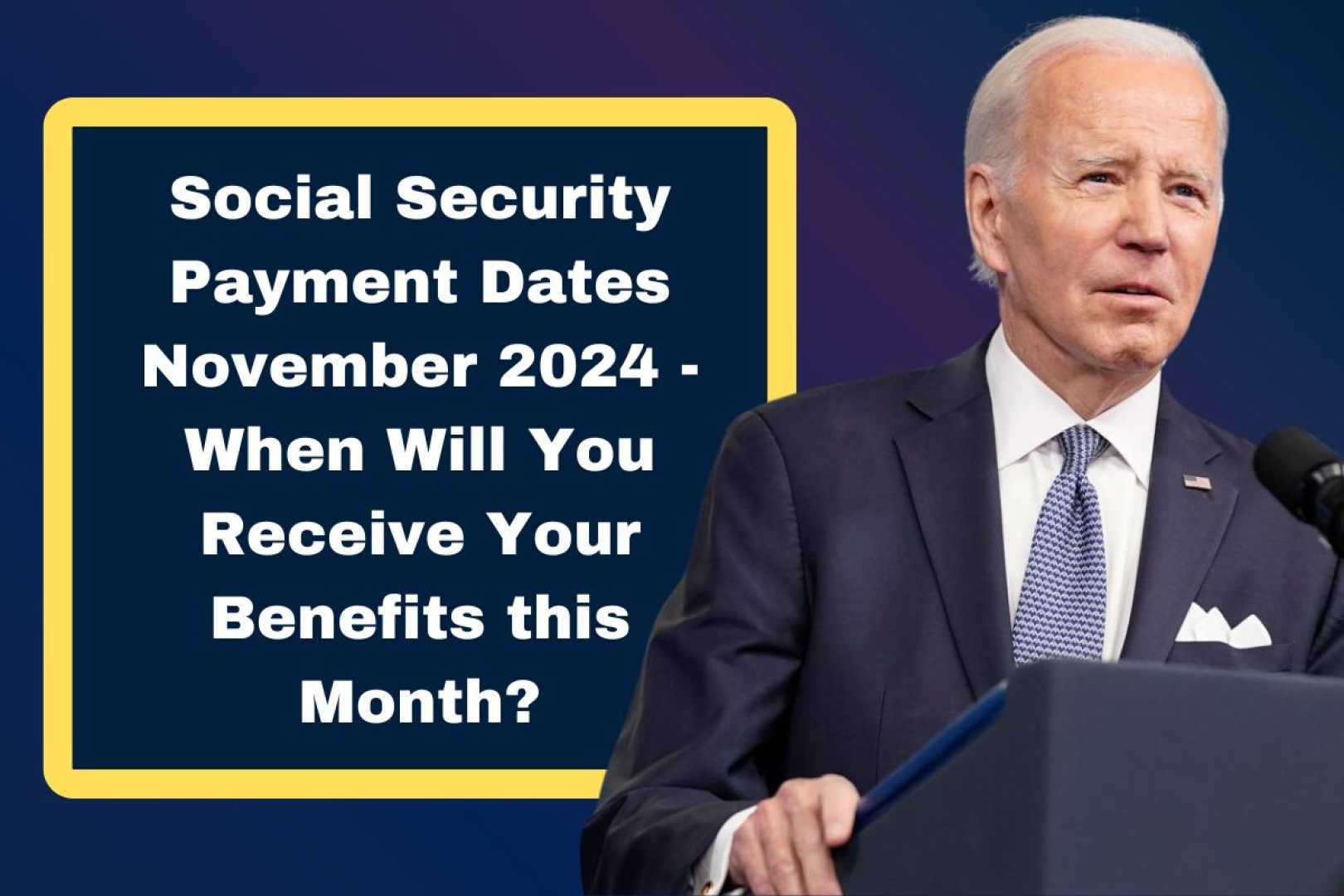 Social Security Payment Schedule November 2024