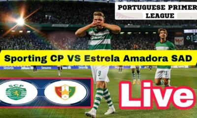 Sporting Cp Vs Estrela Amadora Soccer Match