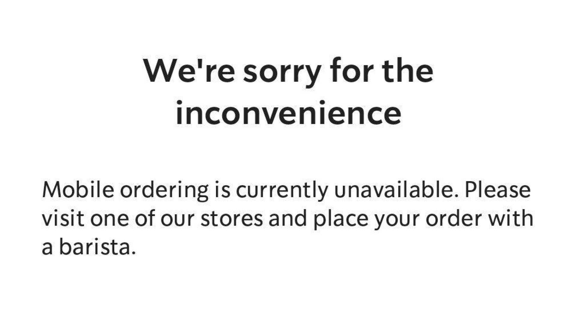 Starbucks App Down Error Message