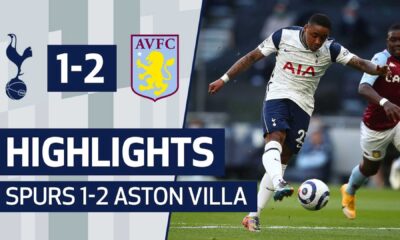 Tottenham Hotspur Vs Aston Villa Match Highlights