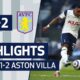 Tottenham Hotspur Vs Aston Villa Match Highlights