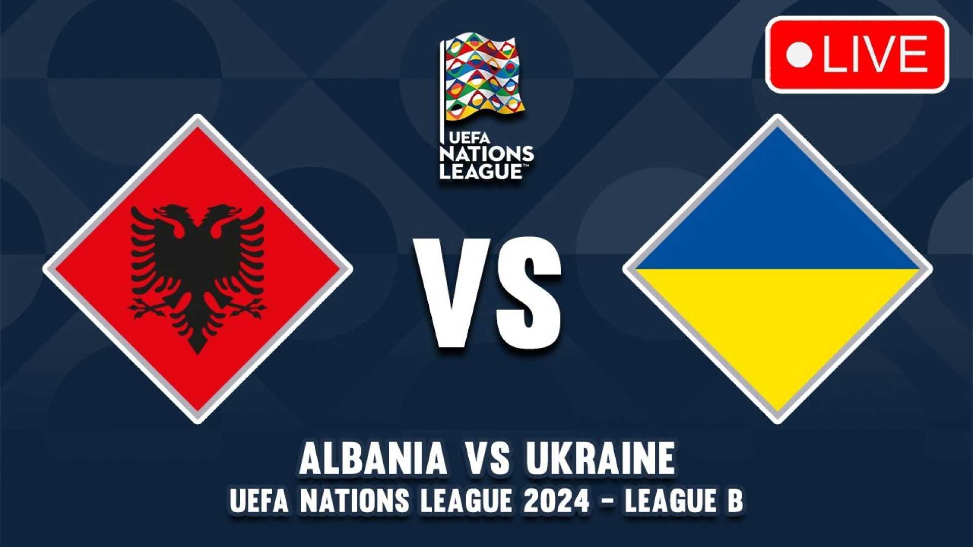 Ukraine Vs Albania Uefa Nations League Match