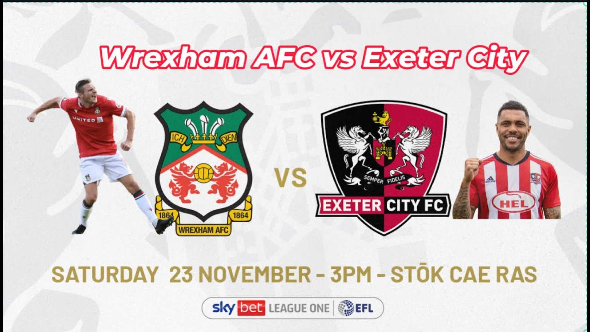 Wrexham Vs Exeter City Football Match