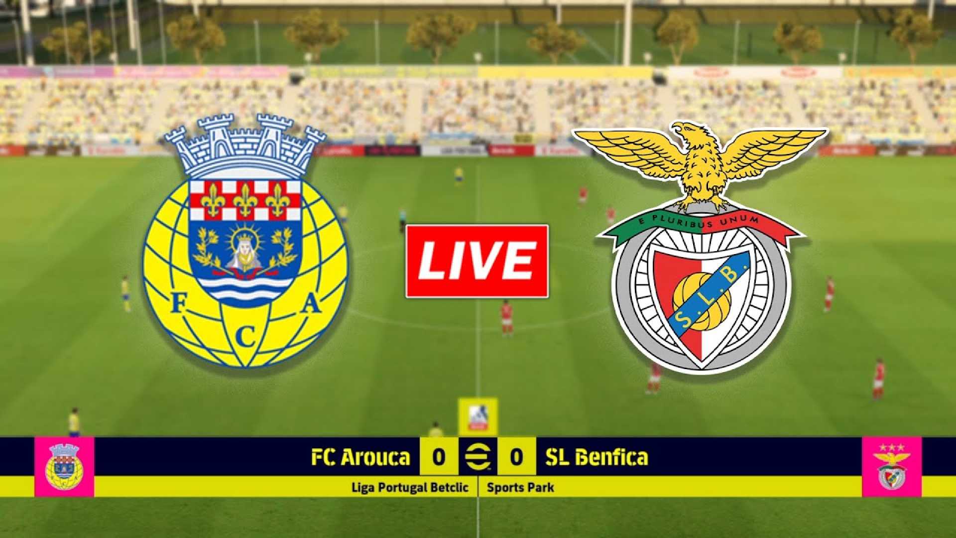 Arouca Vs Benfica Liga Portugal Betclic Match