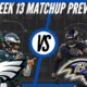 Eagles Vs Ravens Week 13 Preview