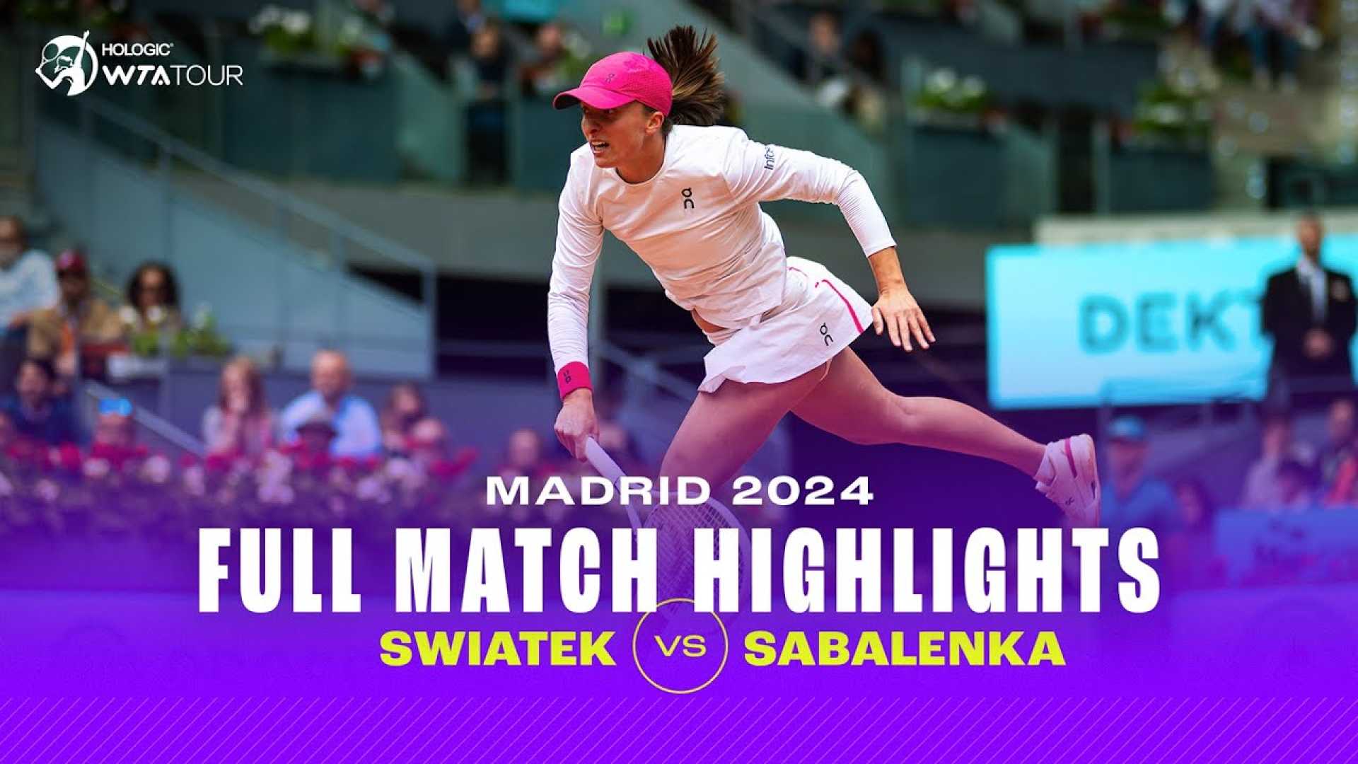 Aryna Sabalenka Iga Swiatek Tennis Match 2024