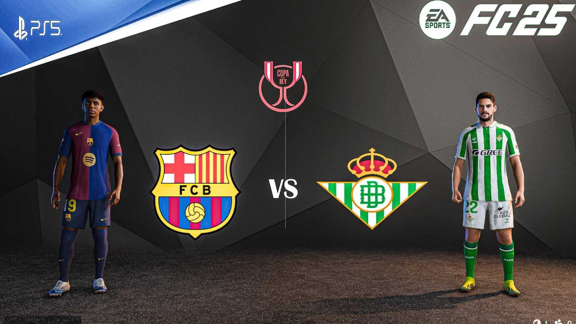 Barcelona Vs Betis Copa Del Rey 2025 Match