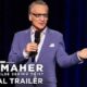 Bill Maher Hbo Comedy Special 2024