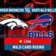 Denver Broncos Vs Buffalo Bills Wild Card Game 2025