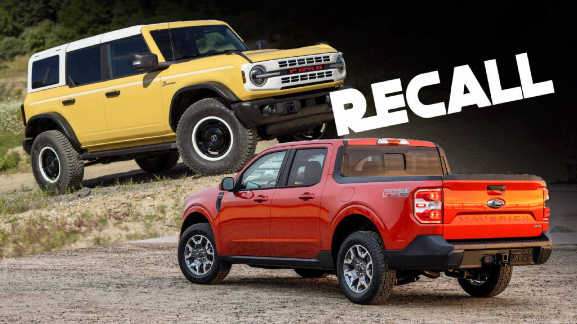 Ford Bronco Maverick Battery Recall 2024