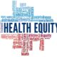 Health Equity Disparities Access Healthcare