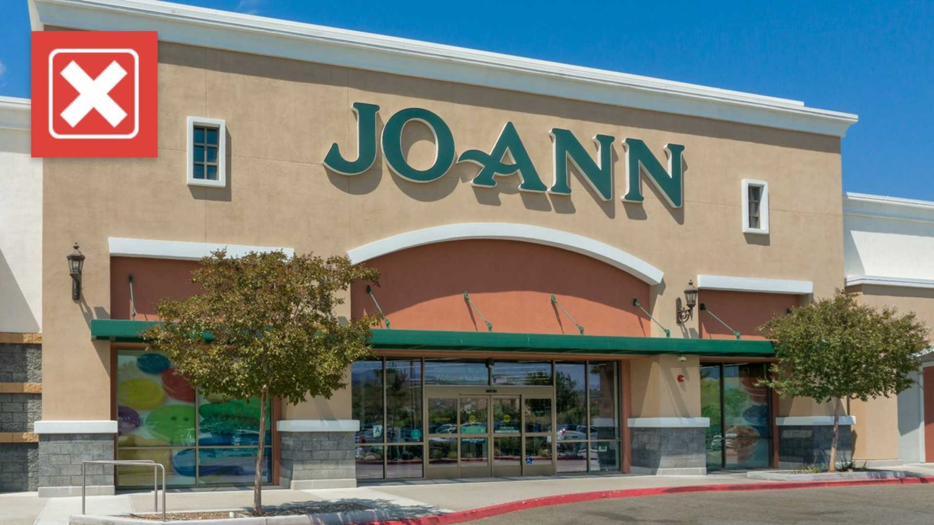 Joann Fabrics Store Closure Exterior View