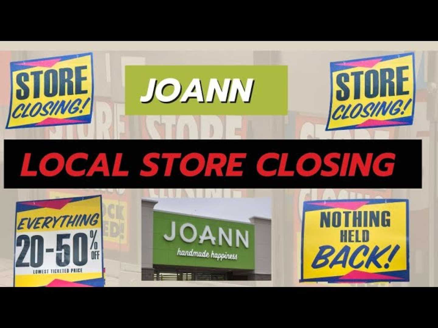 Joann Store Liquidation Sale Signs