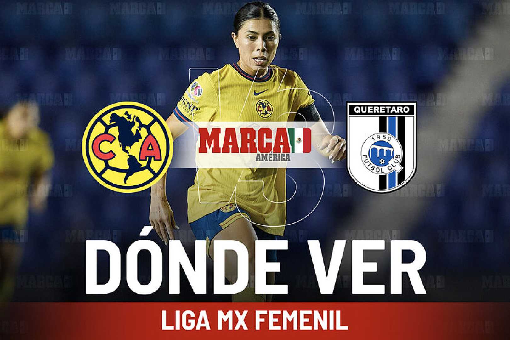 Liga Mx Femenil Club America Vs Queretaro 2025