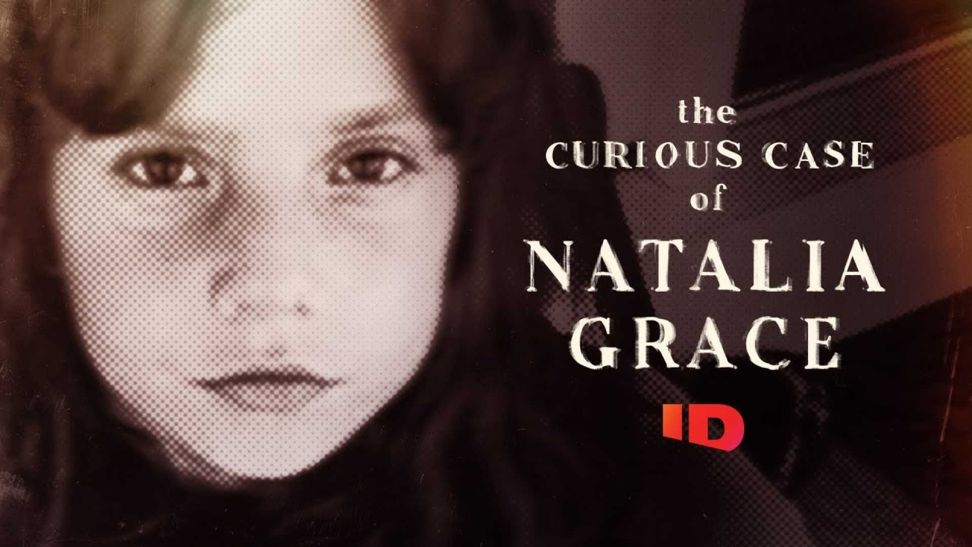 Natalia Grace Docuseries Investigation Discovery