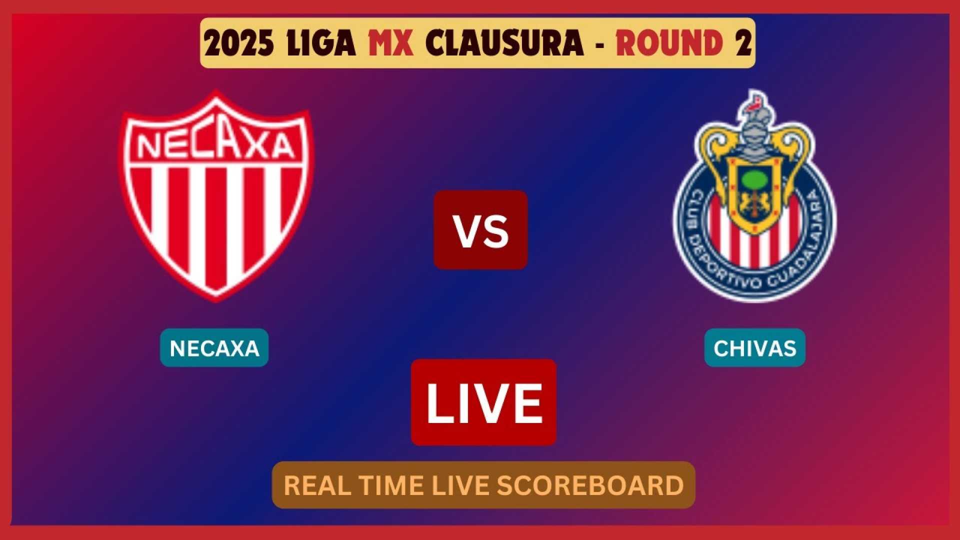 Necaxa Vs Chivas Clausura 2025 Soccer Match