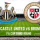 Newcastle United Vs Bromley Fa Cup Match