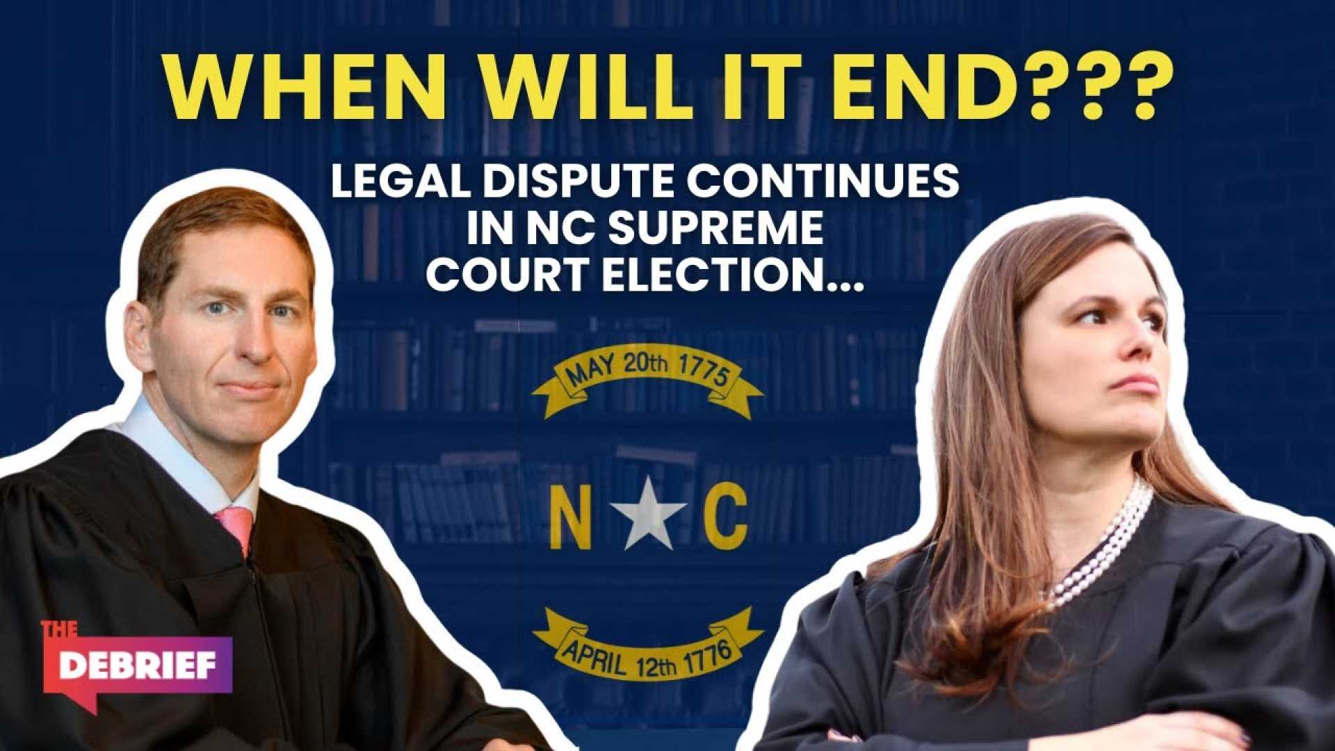 North Carolina Supreme Court Election Dispute 2025