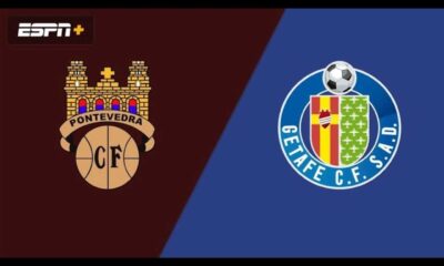 Pontevedra Vs Getafe Copa Del Rey 2025