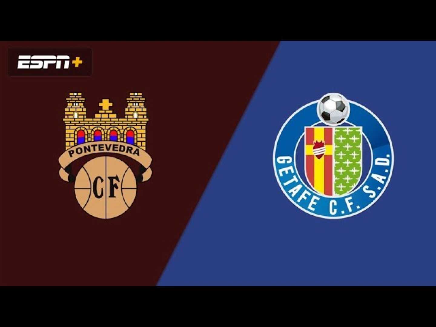 Pontevedra Vs Getafe Copa Del Rey 2025