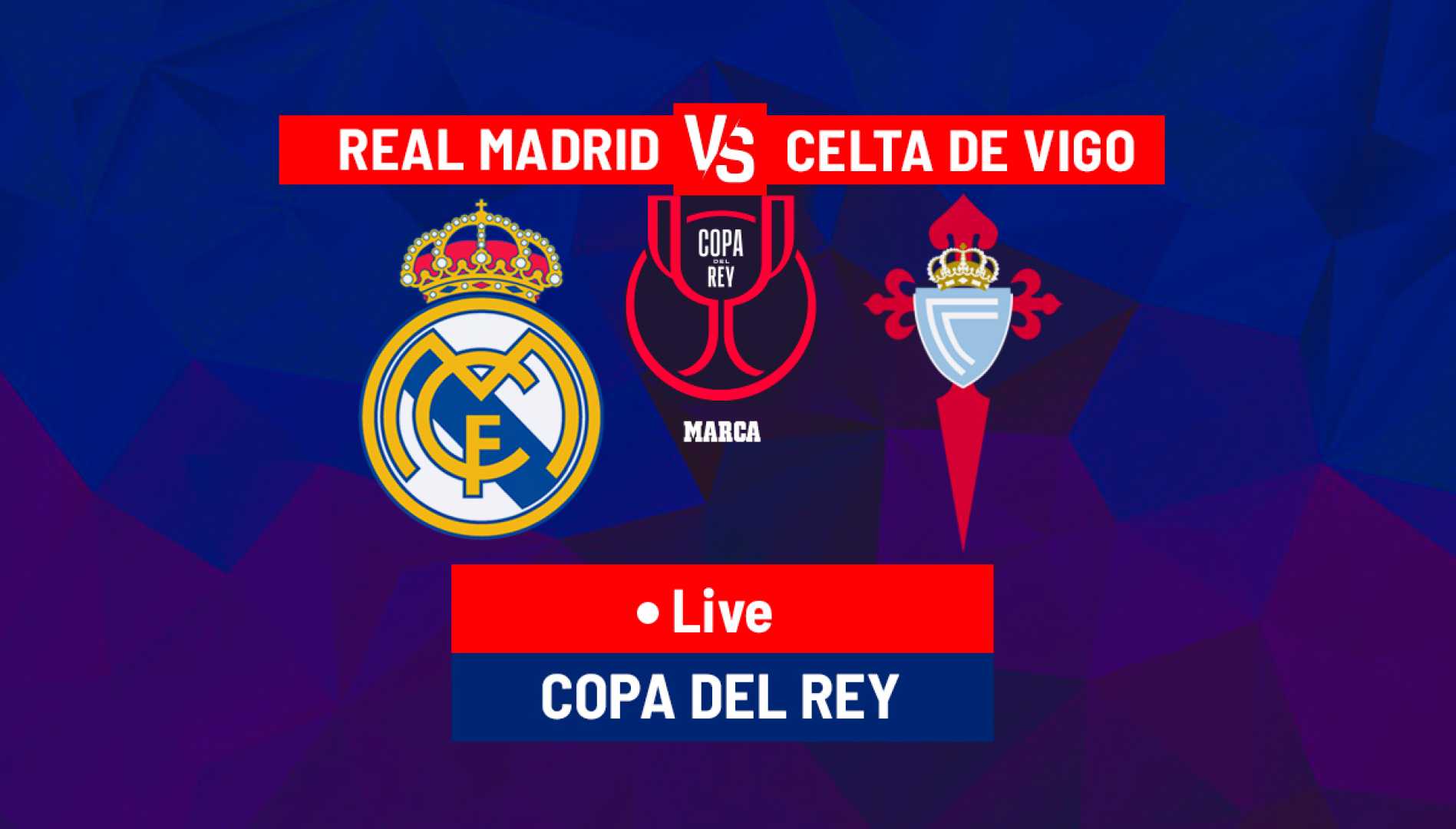 Real Madrid Vs Celta Vigo Copa Del Rey 2025