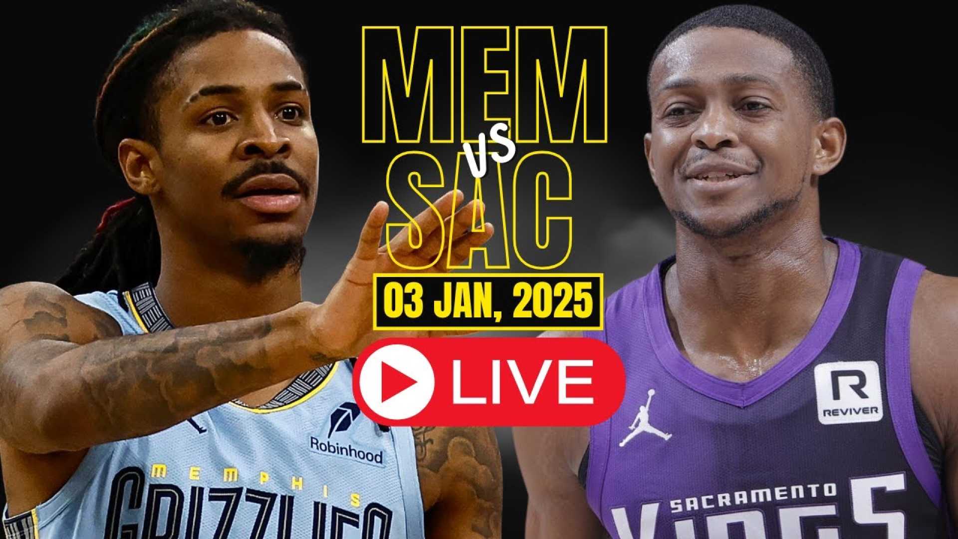 Sacramento Kings Vs Memphis Grizzlies January 2025