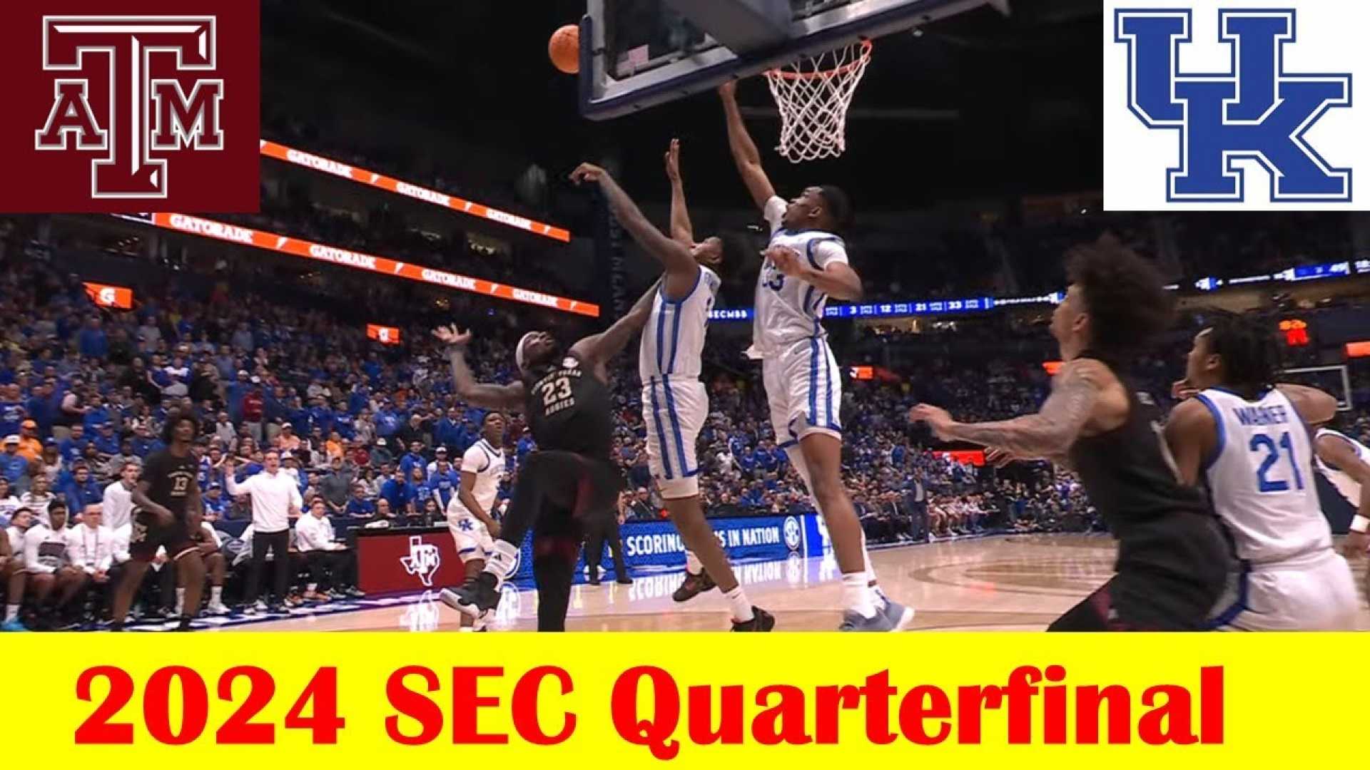 Texas A&m Vs Kentucky Basketball Game 2024